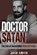 Doctor Satan, Jack Smith - Paperback - 9798544665274