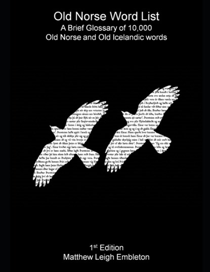 Old Norse Word List, Matthew Leigh Embleton - Paperback - 9798546167721