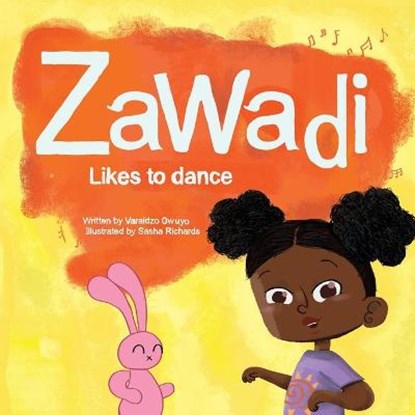 Zawadi Likes To Dance, OWUYO,  Varaidzo - Paperback - 9798550556559