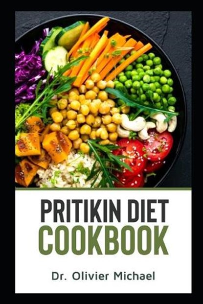 Pritikin Diet Cookbook, Olivier Michael - Paperback - 9798557285674