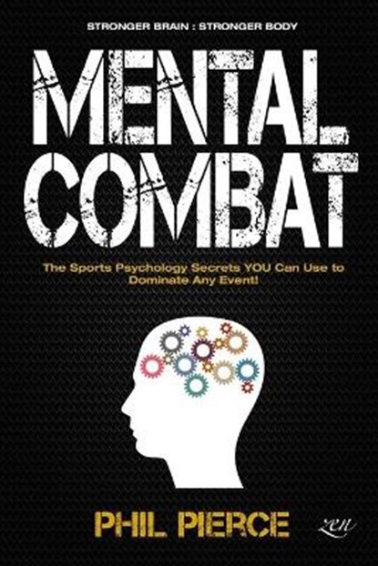 Mental Combat, Phil Pierce - Paperback - 9798558275957
