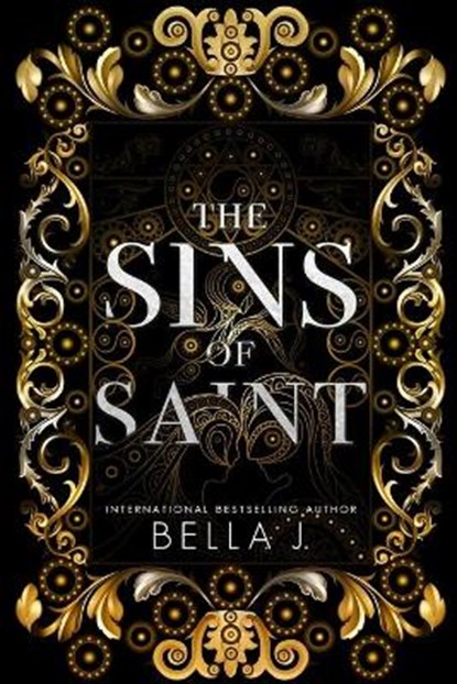 The Sins of Saint Trilogy, Bella J - Paperback - 9798563170988