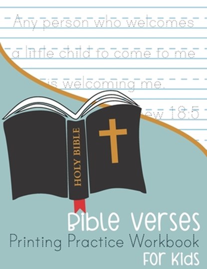 Bible Verses Printing Practice Workbook: for Kids, Kenniebstyles Journals - Paperback - 9798563939691