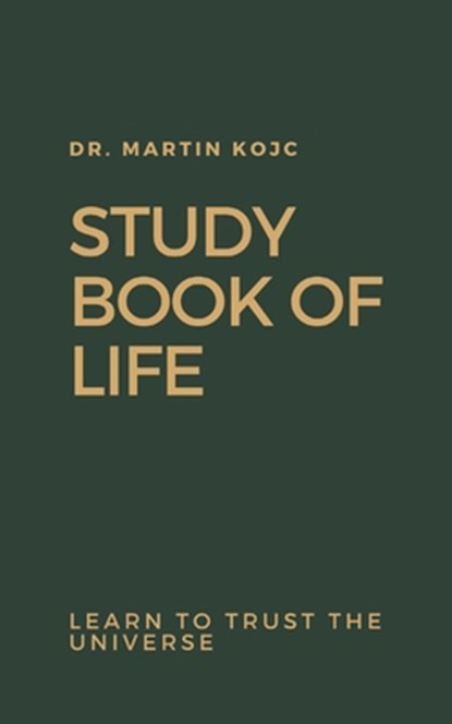 Study Book of Life (English), Martin Kojc - Paperback - 9798564339360