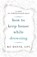 How to Keep House While Drowning: 31 days of compassionate help, DAVIS,  Kc - Paperback - 9798564362962
