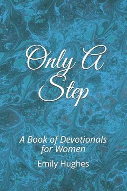 Only A Step, Emily Hughes - Paperback - 9798568574972