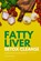 Fatty Liver Detox Cleanse, Tyler Spellmann - Paperback - 9798569252183
