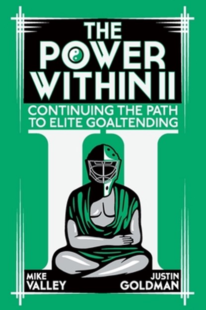 The Power Within II, Valley Mike Valley ; Goldman Justin Goldman - Paperback - 9798570379350