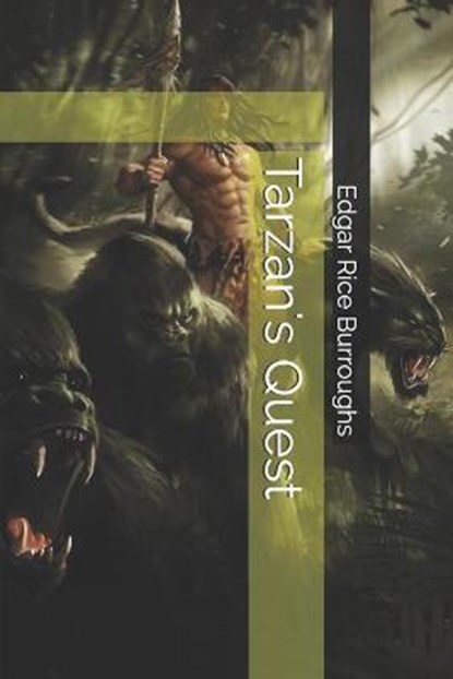 Tarzan's Quest, BURROUGHS,  Edgar Rice - Paperback - 9798572066883
