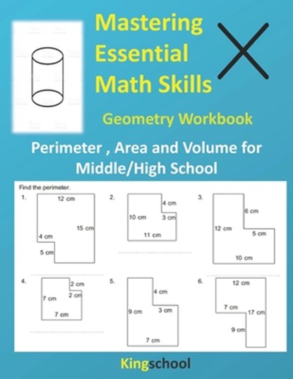 Mastering Essential Math Skills, Kingschool Edition - Paperback - 9798572634921