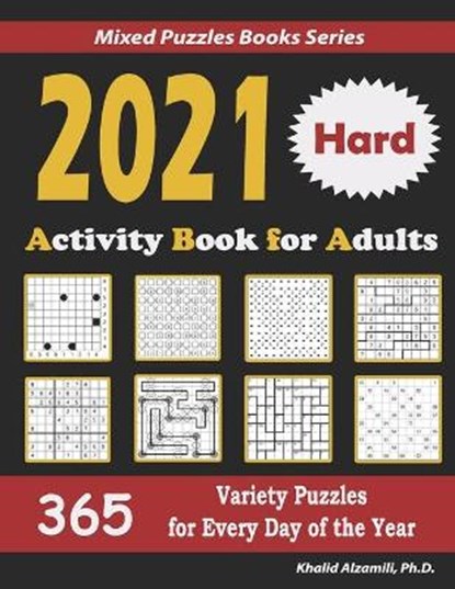 2021 Activity Book for Adults, Khalid Alzamili - Paperback - 9798572888911