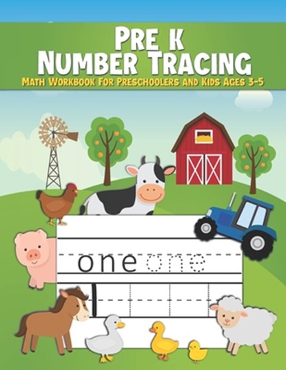 Pre k Number Tracing Math Workbook For Preschoolers and Kids Ages 3-5: Number Tracing Book For Preschoolers - Writing Numbers Workbook Kindergarten -, A. E. Math Prints - Paperback - 9798573332802