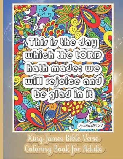 King James Bible Verse Coloring Book for Adults: KJV For Christian Teens and Older Kids 30 Inspirational & Motivational Quotes from Scripture on Detai, The White Room Books - Paperback - 9798573474045