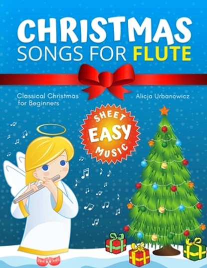 Christmas Songs for Flute, Alicja Urbanowicz - Paperback - 9798574713808
