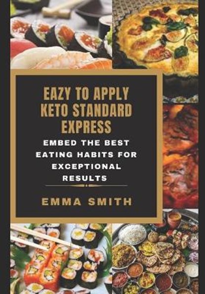 Eazy to Apply Keto Standard Express, SMITH,  Emma - Paperback - 9798575607250