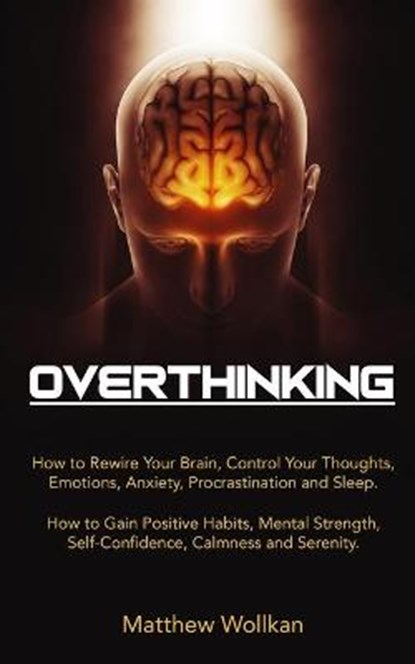 Overthinking, WOLLKAN,  Matthew - Paperback - 9798575878223
