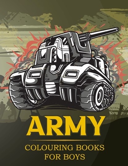 Army Colouring Books For Boys, Twinkle Little Eye Twinkle - Paperback - 9798576840762