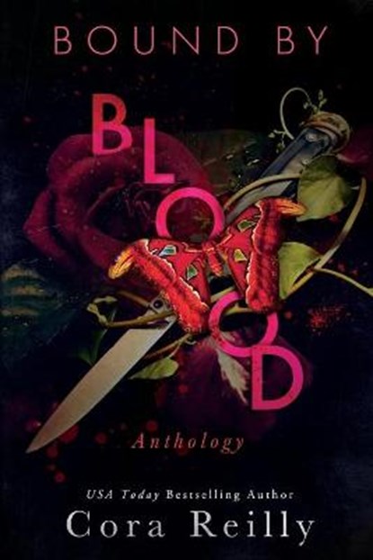 Bound By Blood: Anthology, Cora Reilly - Paperback - 9798579489753