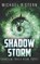 Shadow Storm, Michael R Stern - Paperback - 9798579559845