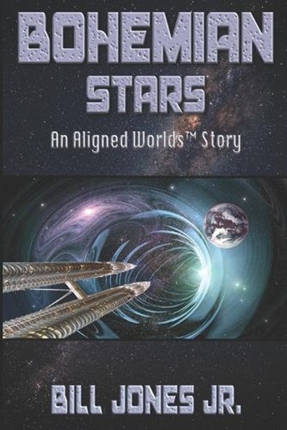 Bohemian Stars, JONES,  Bill, Jr - Paperback - 9798580115238