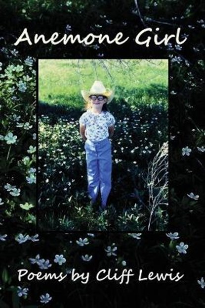 Anemone Girl, Cliff Lewis - Paperback - 9798580189352