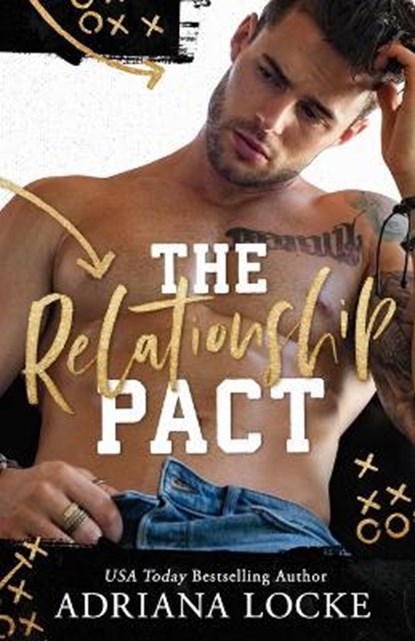The Relationship Pact: Fake Dating Standalone, Adriana Locke - Paperback - 9798581020463