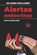 Alertas Endocrinas, Mario Vega Carbo - Paperback - 9798581956595