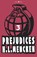 Prejudices, Professor H L Mencken - Paperback - 9798582019923