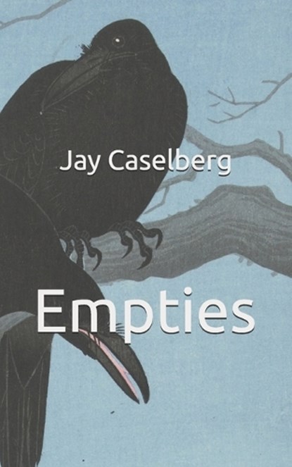 Empties, CASELBERG,  Jay - Paperback - 9798582393733