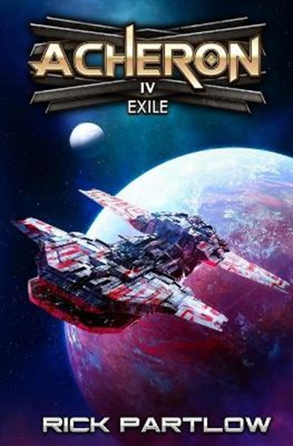 Exile: A Military Sci-Fi Series, PARTLOW,  Rick - Paperback - 9798583578290
