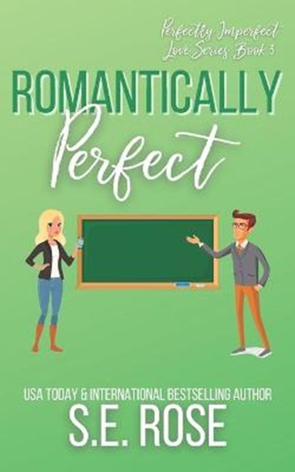 Romantically Perfect, ROSE,  S E - Paperback - 9798584901240