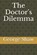 The Doctor's Dilemma, SHAW,  George Bernard - Paperback - 9798585208829