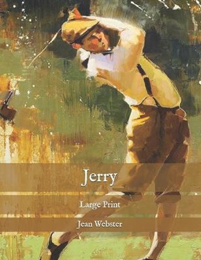 Jerry, Jean Webster - Paperback - 9798585233357