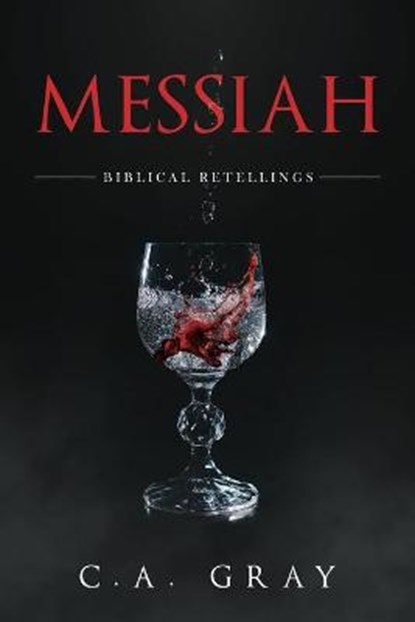 Messiah, GRAY,  C a - Paperback - 9798585378553
