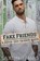 Fake Friends, Saxon James - Paperback - 9798585525490