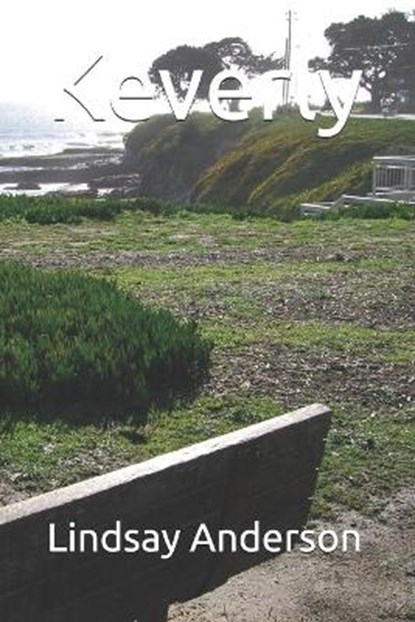 Keverly, Lindsay Anderson - Paperback - 9798585804007