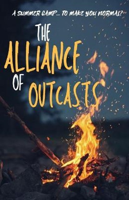 The Alliance of Outcasts, Stefanie Sybens - Paperback - 9798588612326