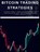 Bitcoin Trading Strategies, HANSON,  David - Paperback - 9798589854619