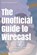 The Unofficial Guide to Wirecast: Live video production software, Paul Richards - Paperback - 9798590559633