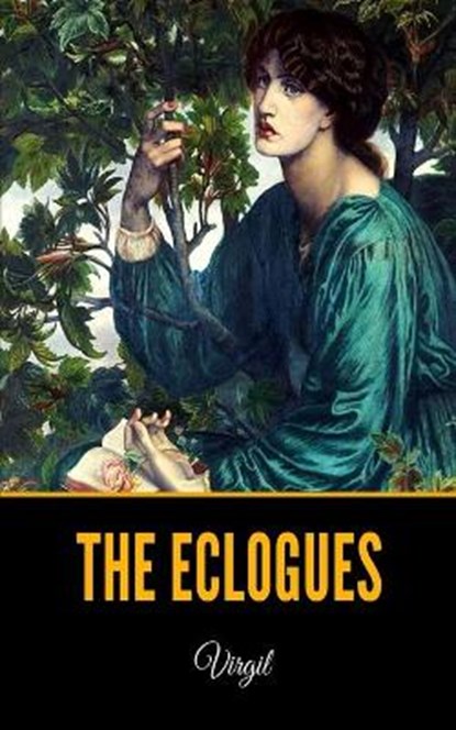 The Eclogues, MACKAIL,  John William - Paperback - 9798590714209