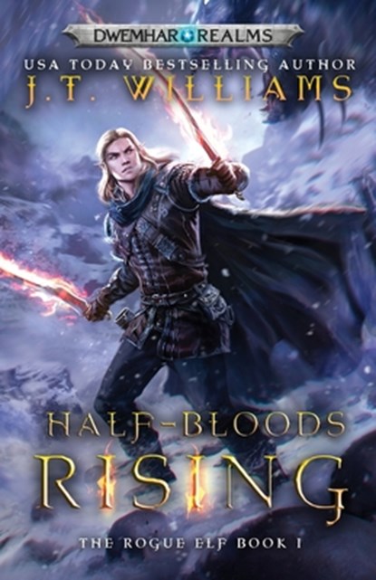 Half-Bloods Rising, J. T. Williams - Paperback - 9798591654054