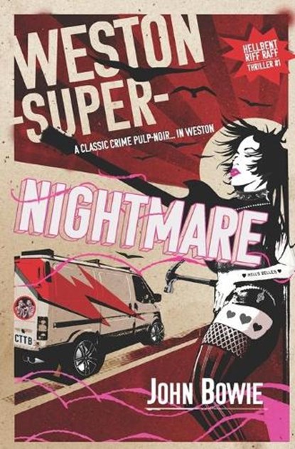 Weston-super-Nightmare, BOWIE,  John - Paperback - 9798593070364