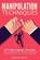Manipulation Techniques, SMITH,  Richard - Paperback - 9798593462435