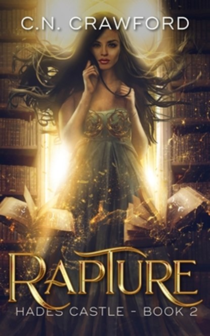Rapture, C. N. Crawford - Paperback - 9798594180741
