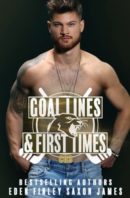 Goal Lines & First Times, Saxon James - Paperback - 9798598666425