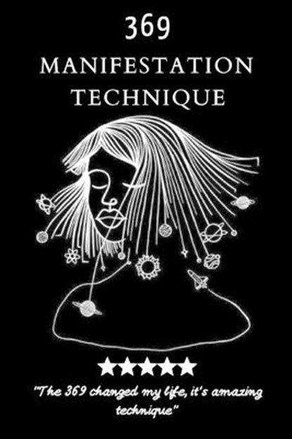 369 Manifestation Technique, Dear Universe - Paperback - 9798598769065