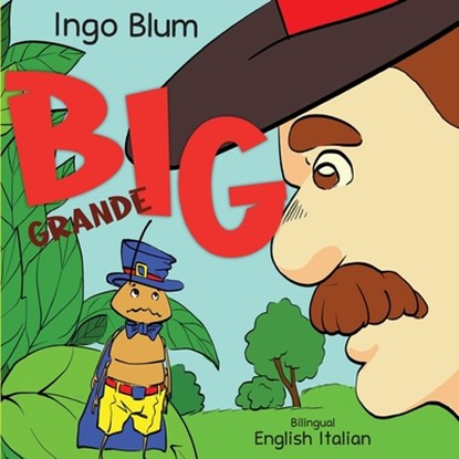 Big - Grande, Ingo Blum - Paperback - 9798598816844