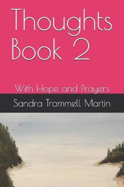 Thoughts Book 2, TRAMMELL MARTIN,  Sandra - Paperback - 9798599094975