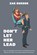 Don't Let Her Lead, Zak Roedde - Paperback - 9798599459385