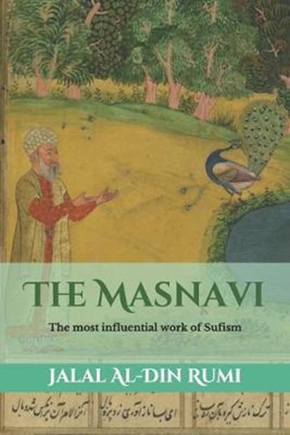 The Masnavi, RUMI,  Jalal Al-Din - Paperback - 9798604736791